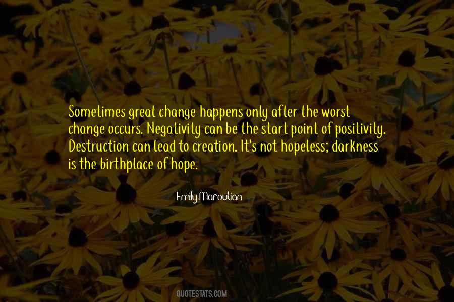 Darkness Hope Quotes #1795298