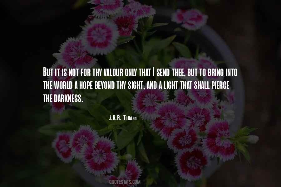 Darkness Hope Quotes #351503