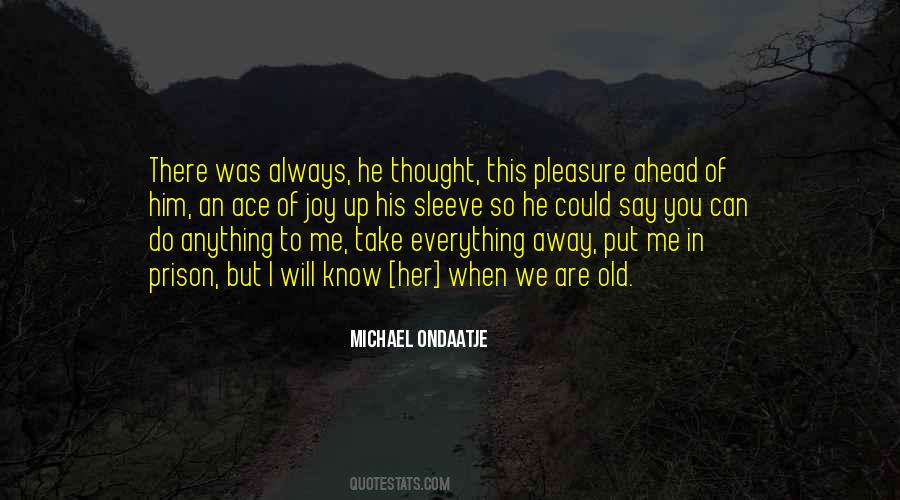 You Are Joy Quotes #1175846