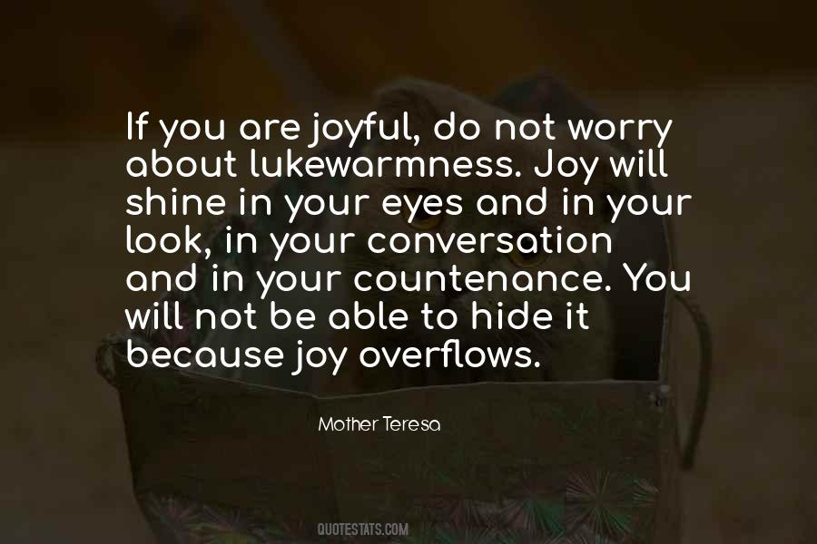 You Are Joy Quotes #1507473