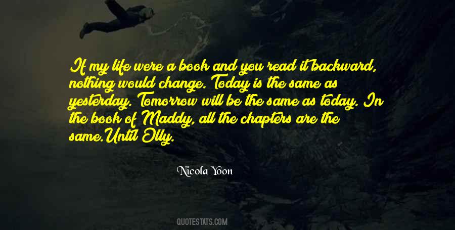 If You Change Nothing Nothing Will Change Quotes #1683908