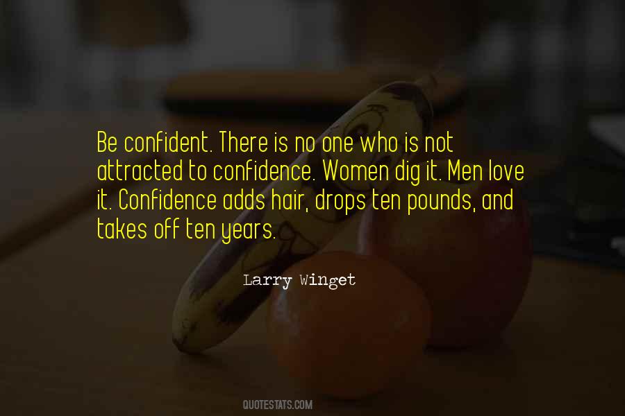Quotes About Love And Confidence #1615612