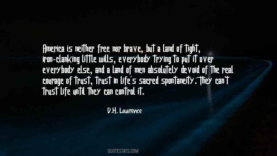 America The Land Of The Free Quotes #687074