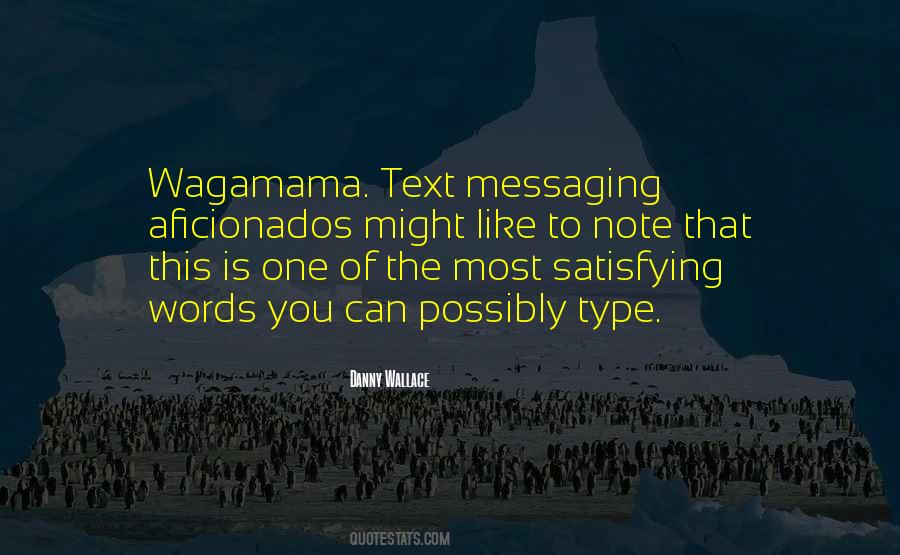 One Text Quotes #1079268
