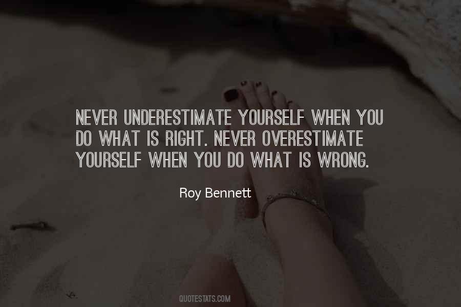 Never Underestimate Yourself Quotes #1737990
