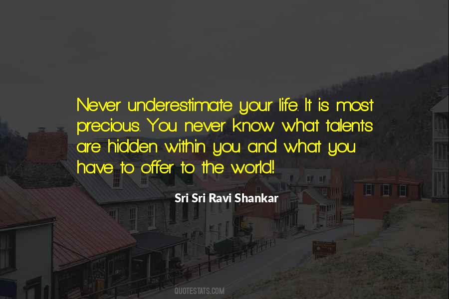 Never Underestimate Yourself Quotes #193069