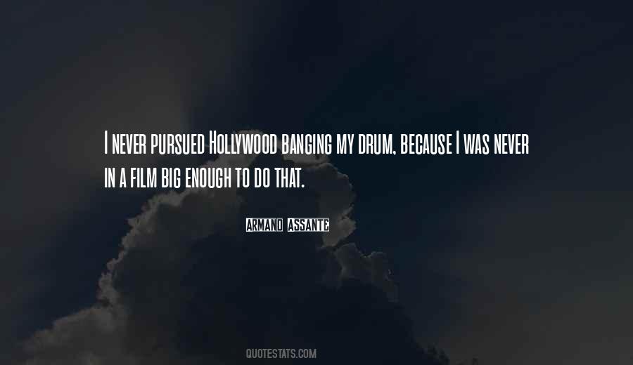 Big Film Quotes #18771