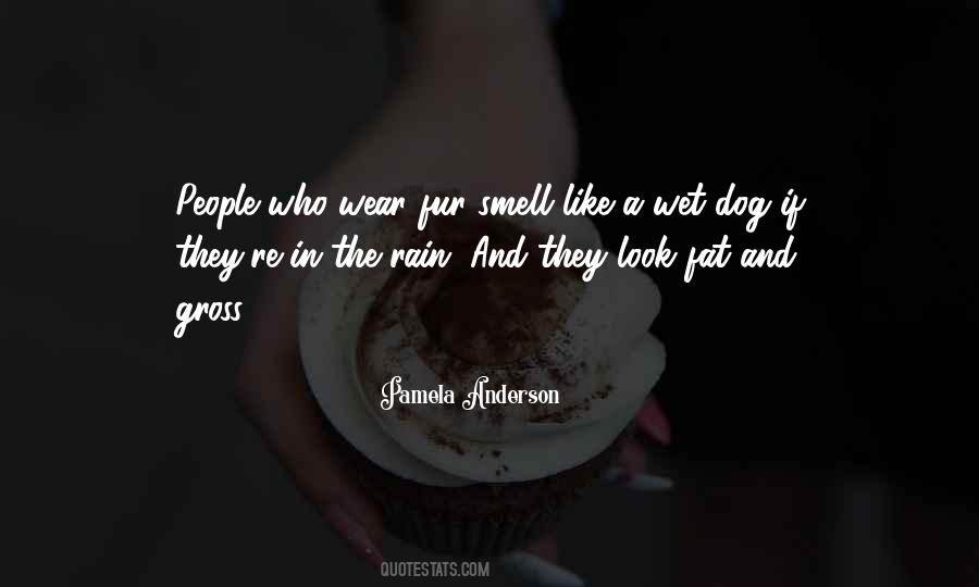 Fat Dog Quotes #1381378