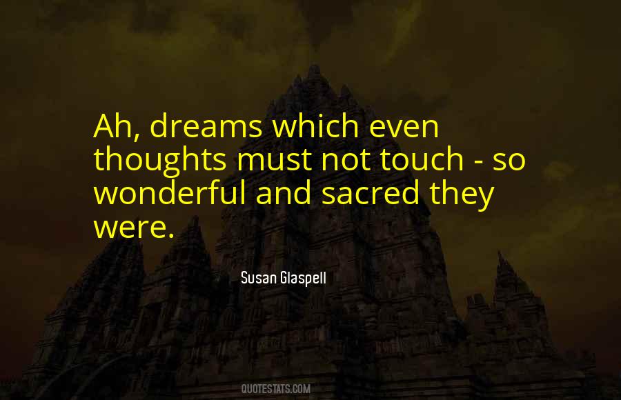 Wonderful Dreams Quotes #70724