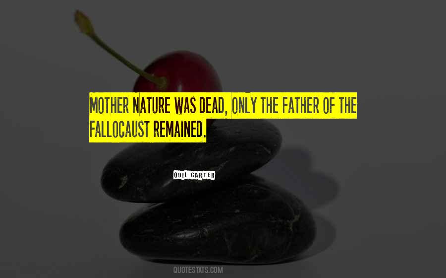 Quotes About Nature Dead #252738