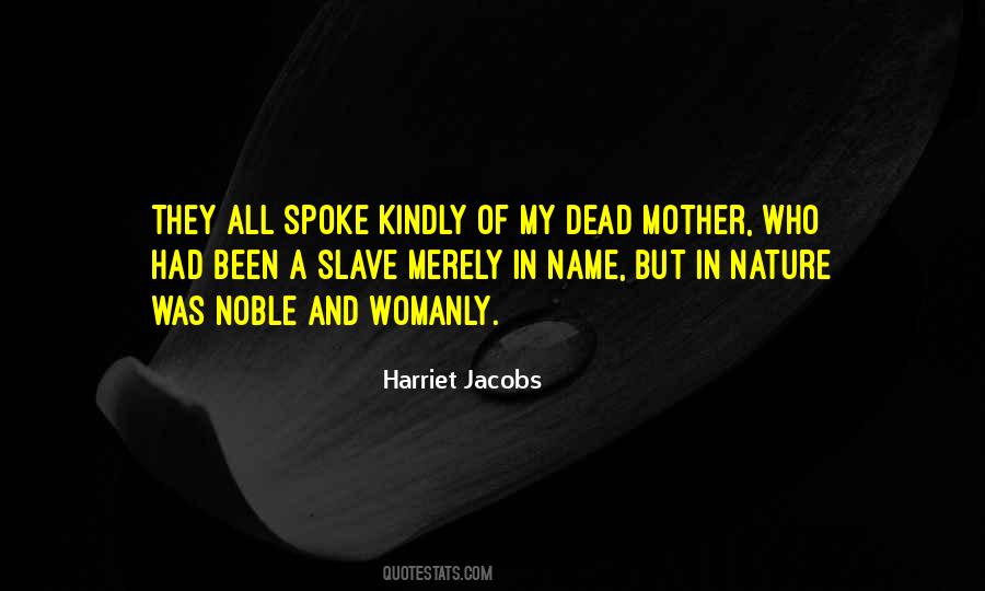 Quotes About Nature Dead #857366