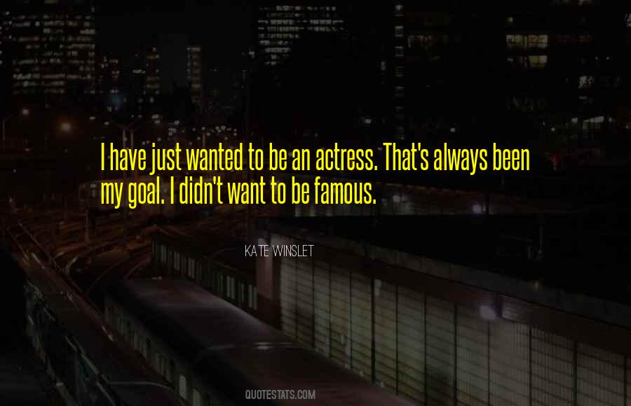 Famous Actresses Quotes #290878