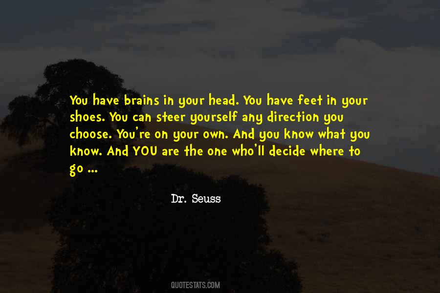 You Have To Choose One Quotes #1137378