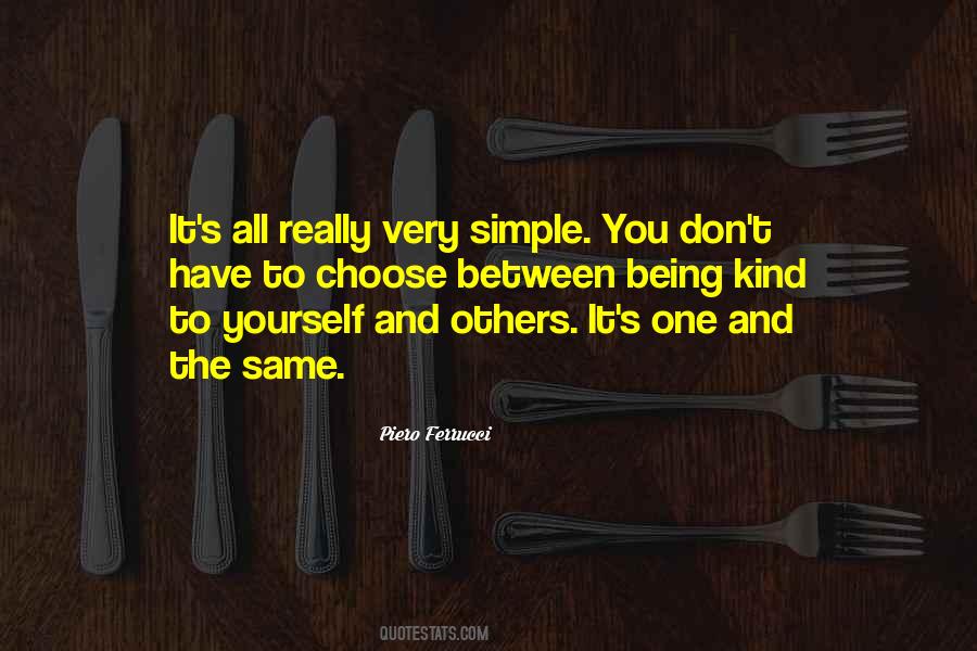 You Have To Choose One Quotes #1461118