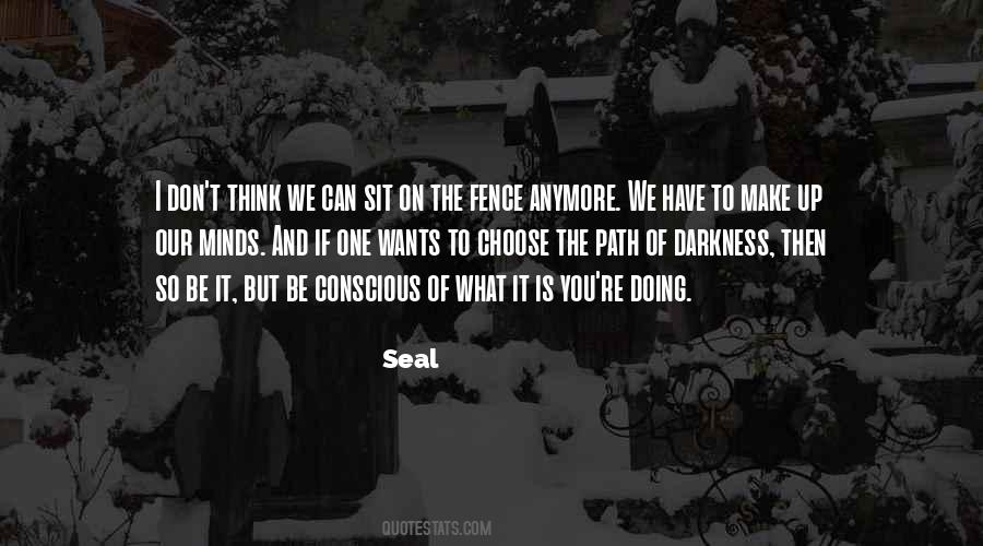 You Have To Choose One Quotes #887961