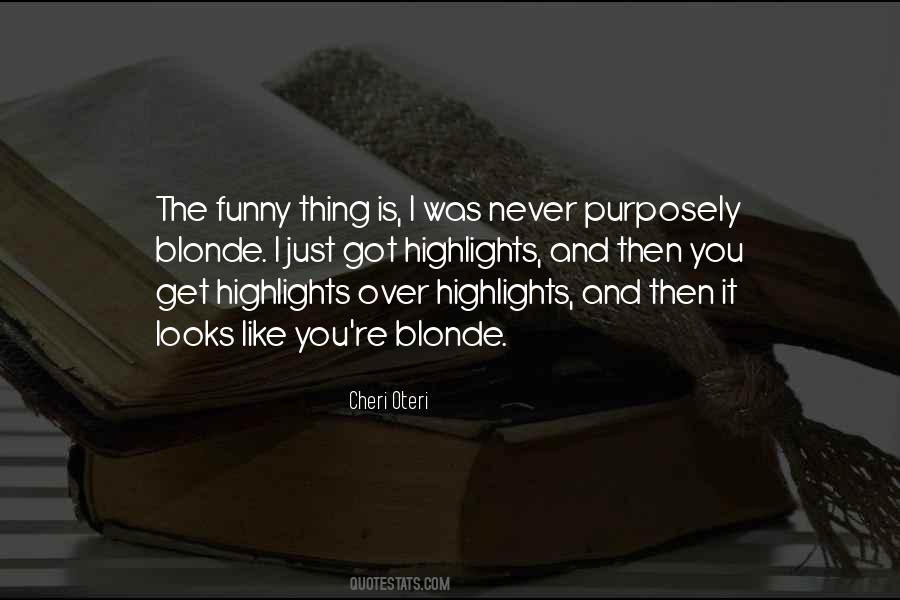 Never Get Over It Quotes #1284765
