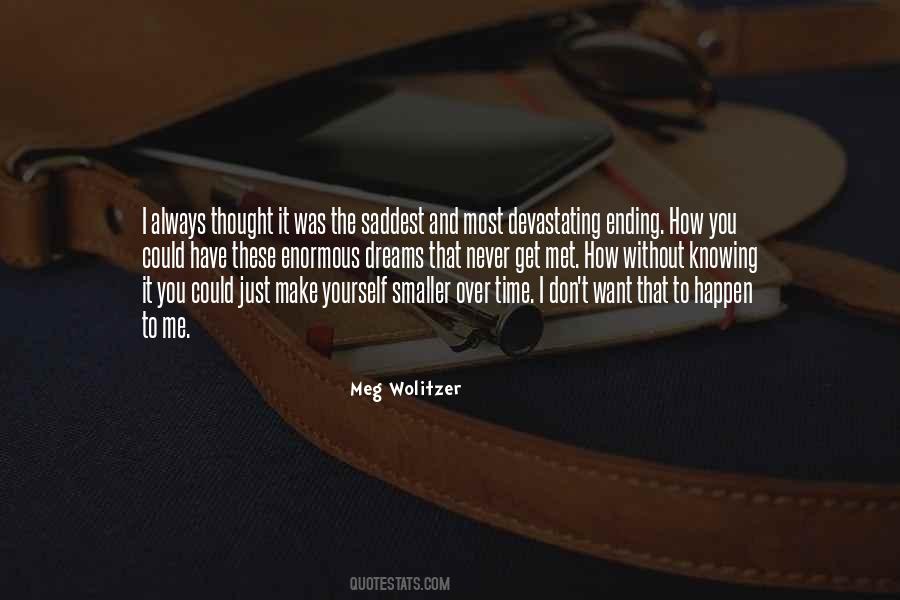 Never Get Over It Quotes #614825