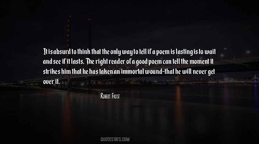 Never Get Over It Quotes #857243