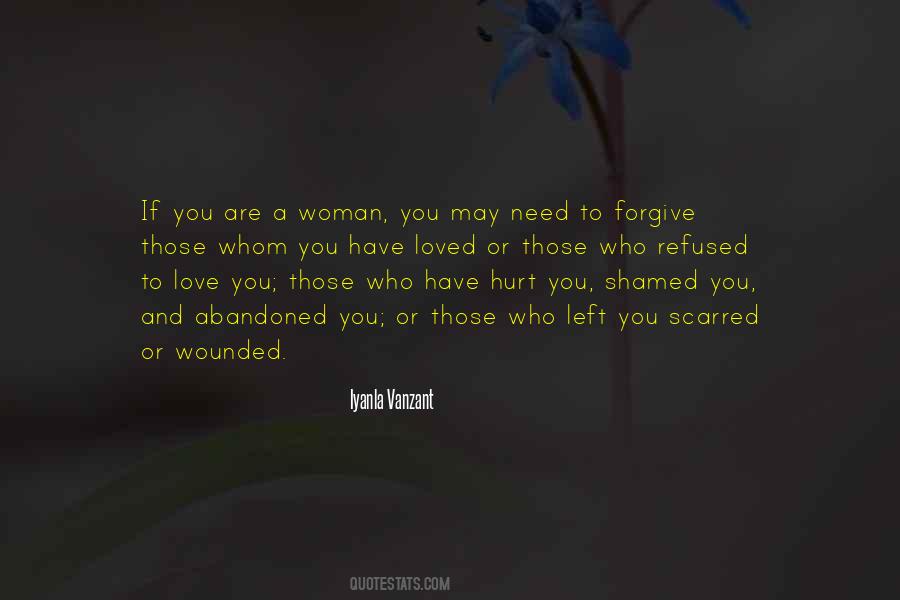 Wounded Woman Quotes #1049518