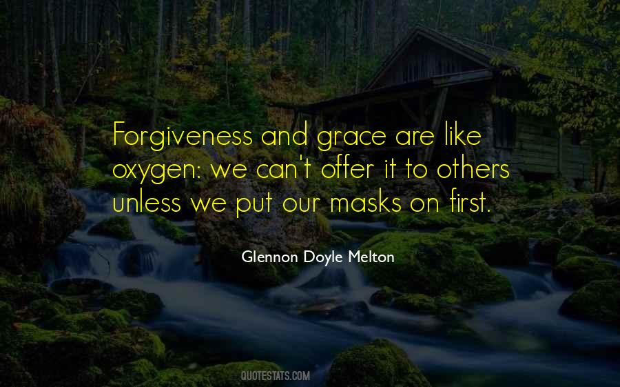 Forgiveness To Others Quotes #1600844