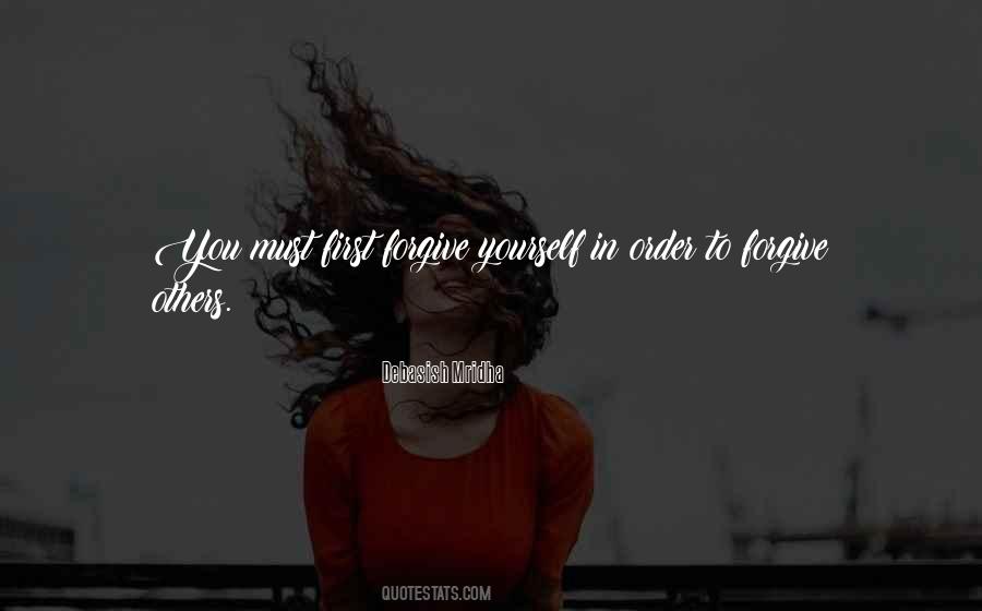 Forgiveness To Others Quotes #1670003