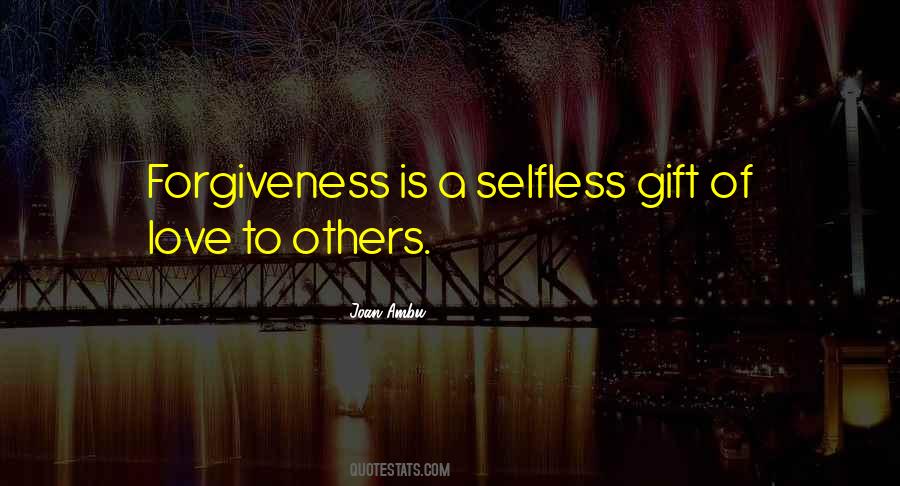 Forgiveness To Others Quotes #1690858