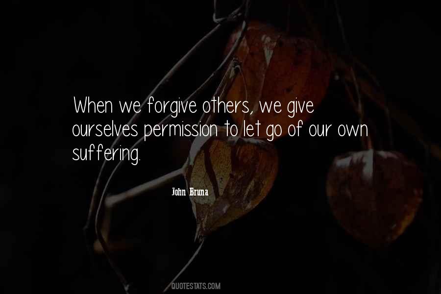 Forgiveness To Others Quotes #1754993