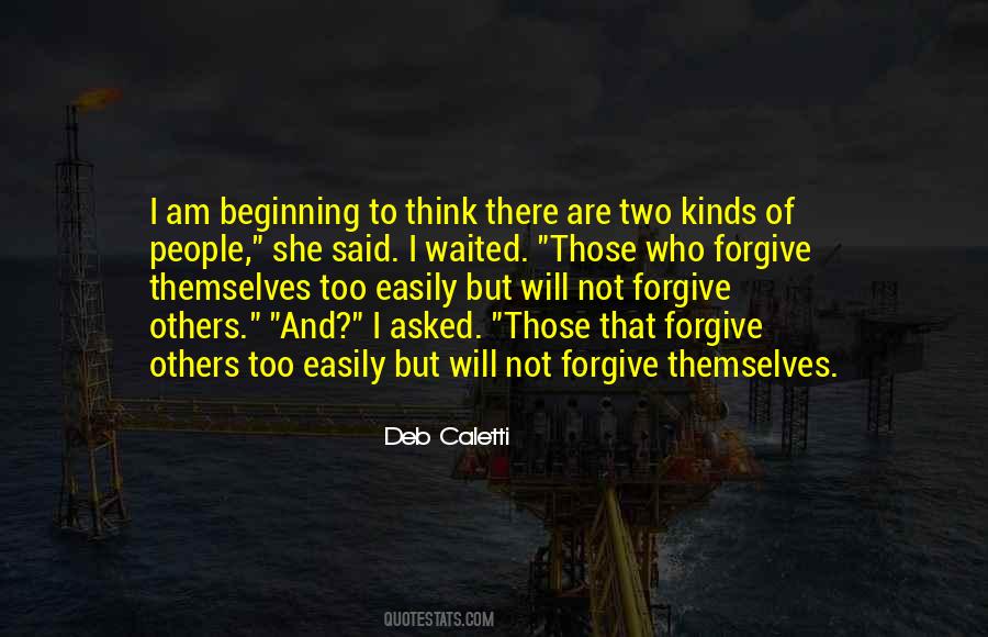 Forgiveness To Others Quotes #23872
