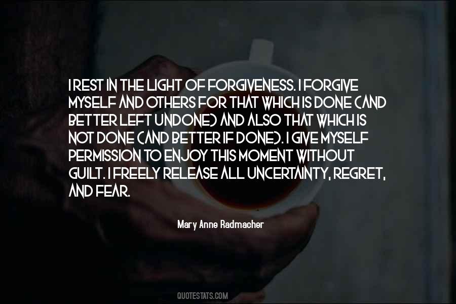 Forgiveness To Others Quotes #422407