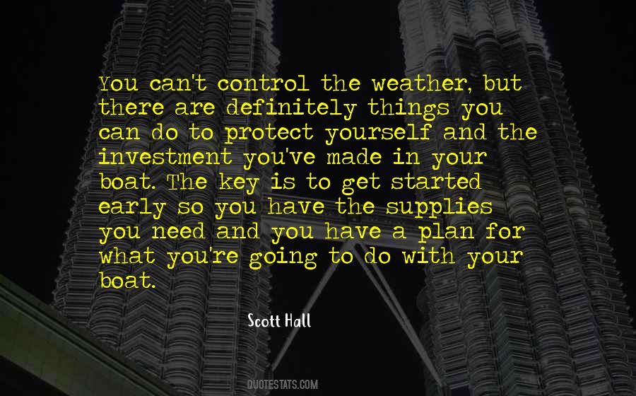 You Have To Protect Yourself Quotes #726442