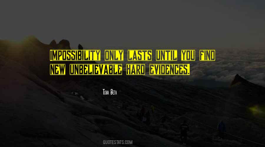 Possibility Inspirational Quotes #1388262