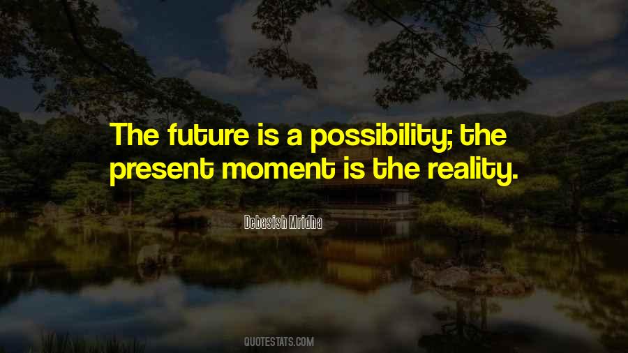 Possibility Inspirational Quotes #641916
