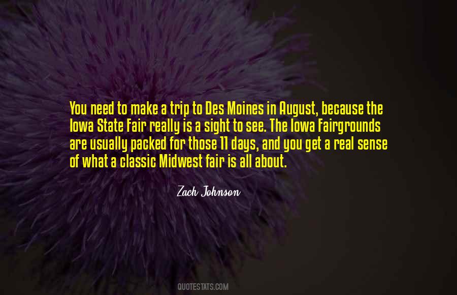 You Get What You Need Quotes #634681