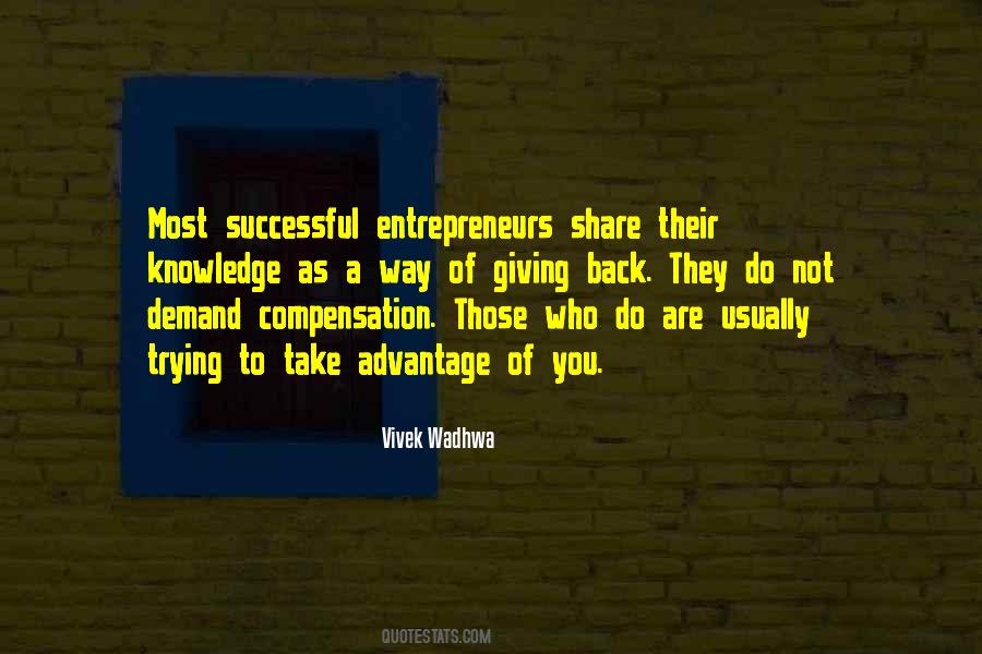 Quotes About Those Who Take Advantage #1771881
