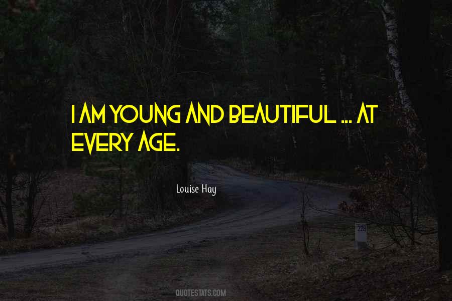 Beautiful Age Quotes #475547