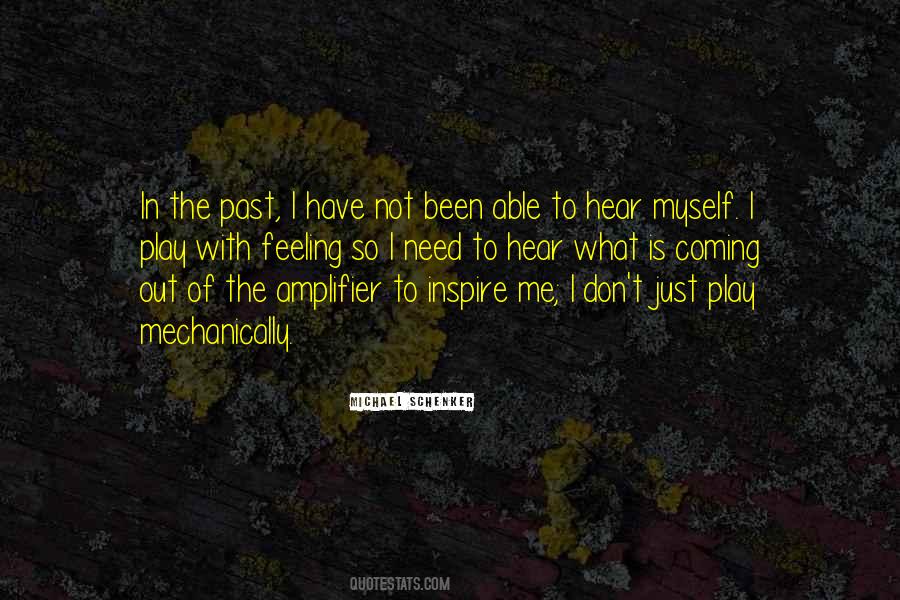 I Inspire Myself Quotes #1503425