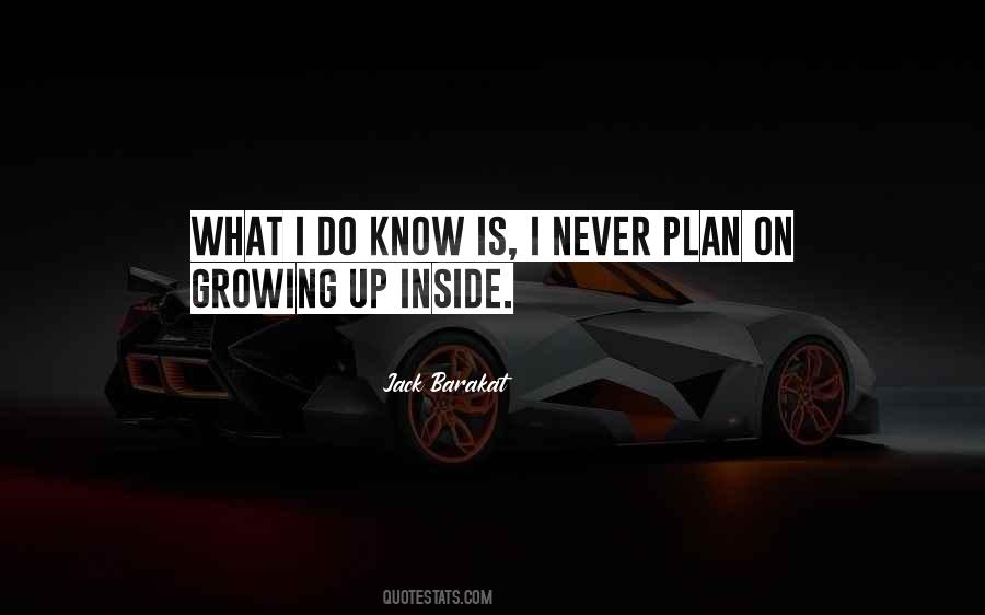 Never Plan Quotes #510044