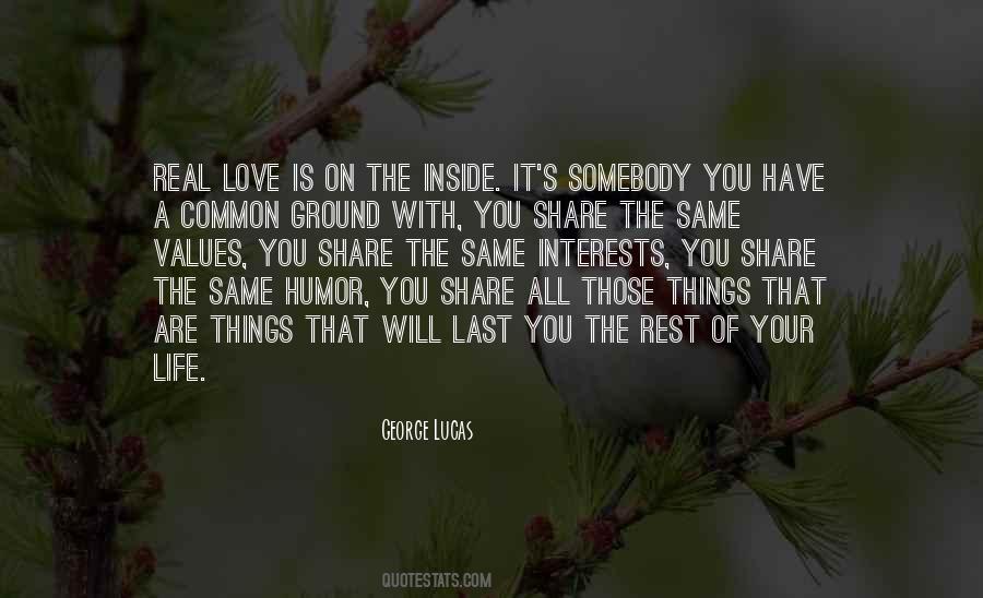 The Love You Share Quotes #83831