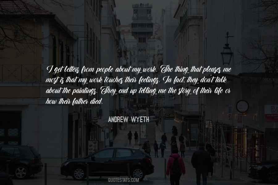 Story About My Life Quotes #1467442