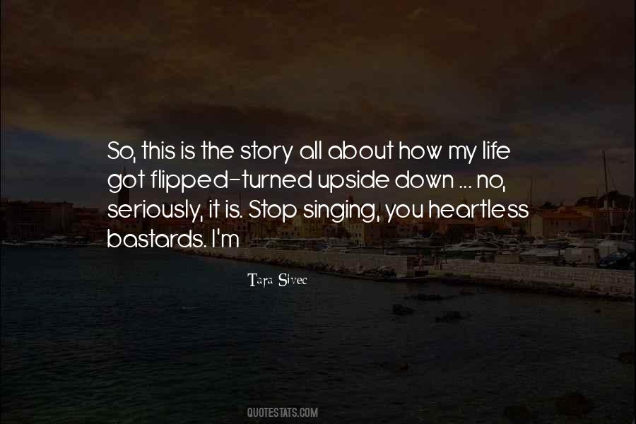 Story About My Life Quotes #386898
