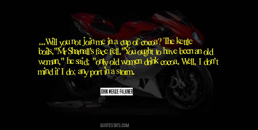 Port In A Storm Quotes #1323834