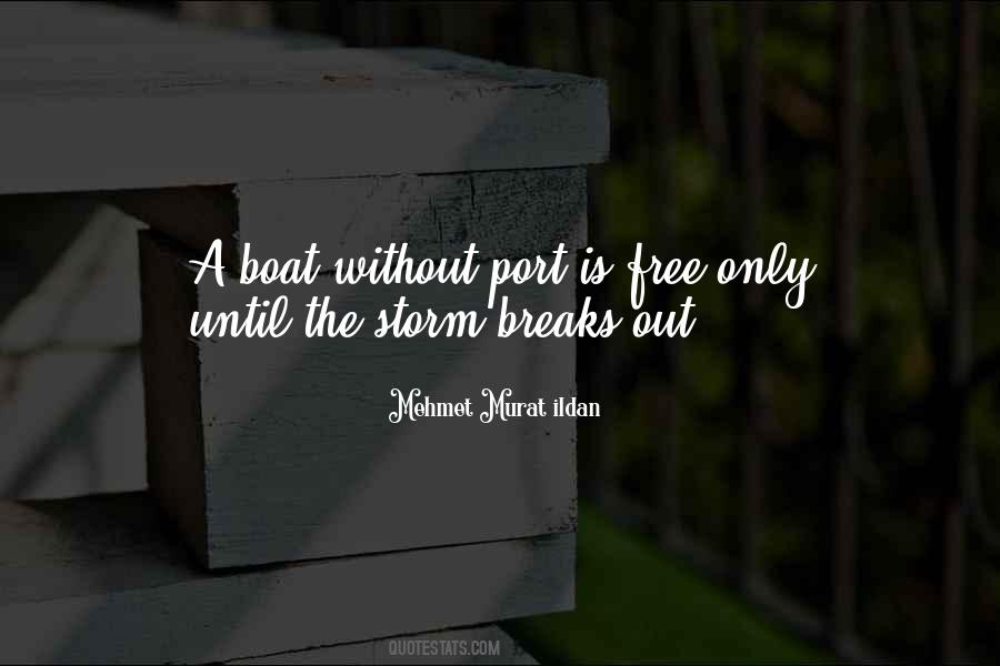 Port In A Storm Quotes #1700759
