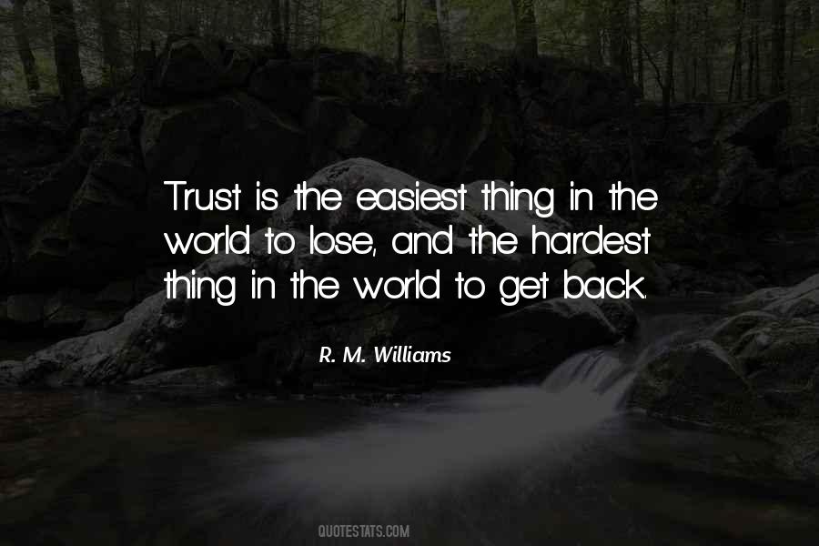 When You Lose Trust Quotes #1179089