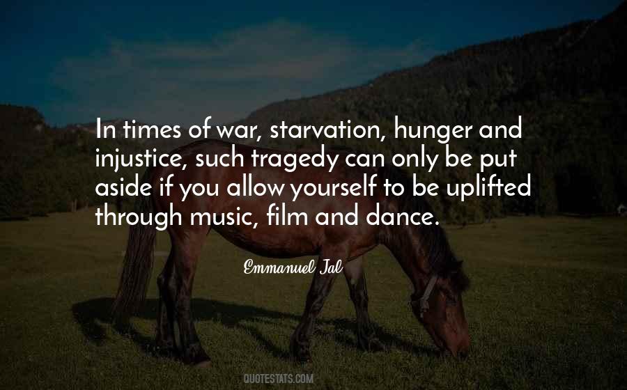 Tragedy Of Our Times Quotes #1743923