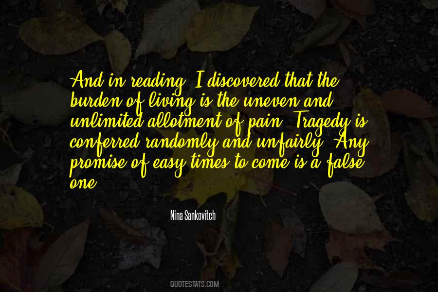 Tragedy Of Our Times Quotes #656814