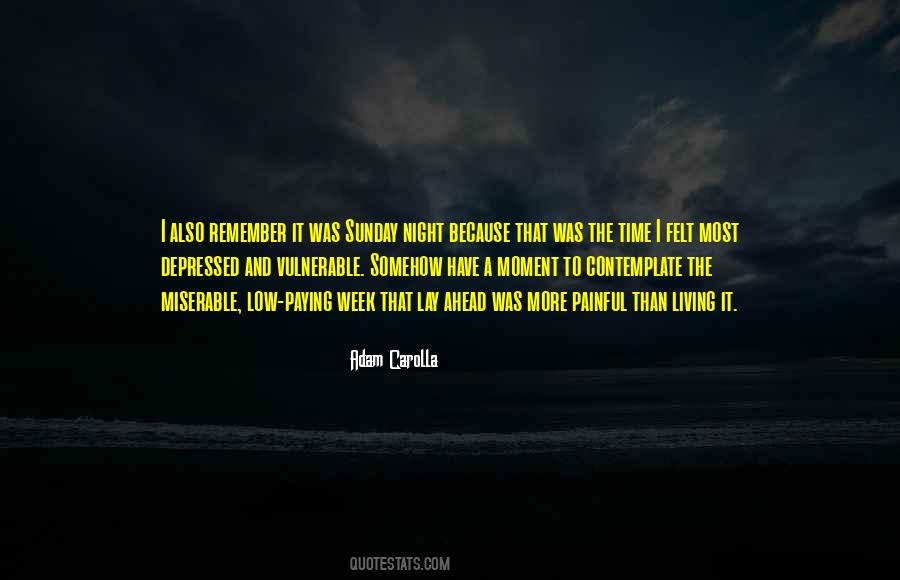 Most Painful Moment Quotes #1165681