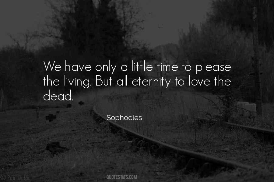 Only Time We Have Quotes #104936
