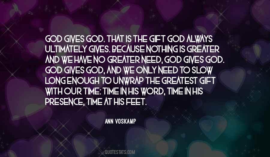 Only Time We Have Quotes #499730
