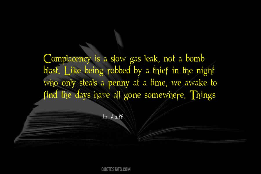 Only Time We Have Quotes #540697