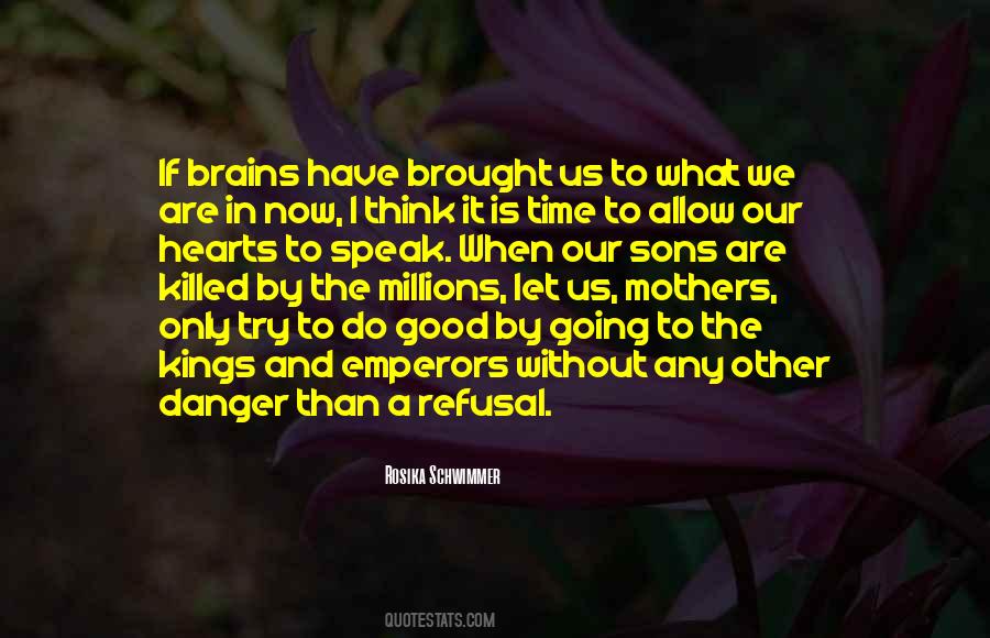 Only Time We Have Quotes #568271